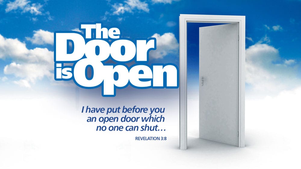 The Door is Open